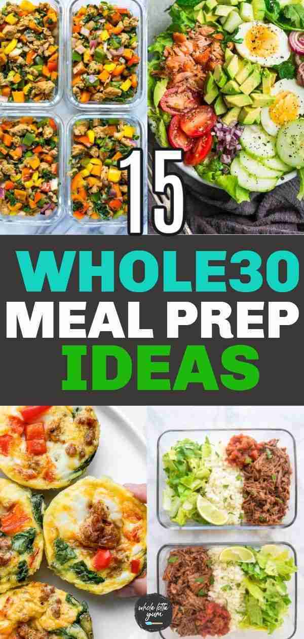 15 Whole30 Meal Prep Recipes